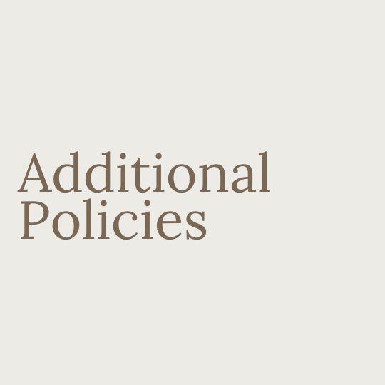 Additional Policies