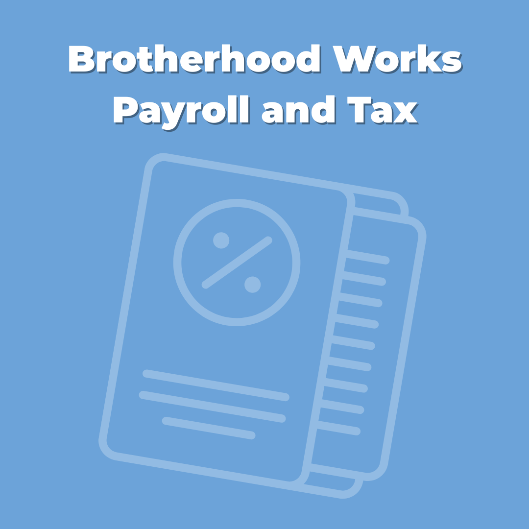 A blue graphic for the Brotherhood Works Payroll and Tax service